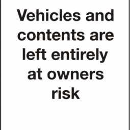 Vehicles & Contents Left At Own Risk