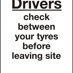 Drivers Check Between Your Tyres Before Leaving Site