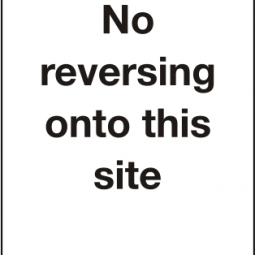 No Reversing Onto This Site