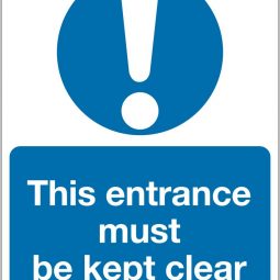 The Entrance Must Be Kept Clear