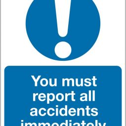 You Must Report All Accidents Immediately