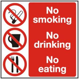 No Smoking, No Drinking, No Eating
