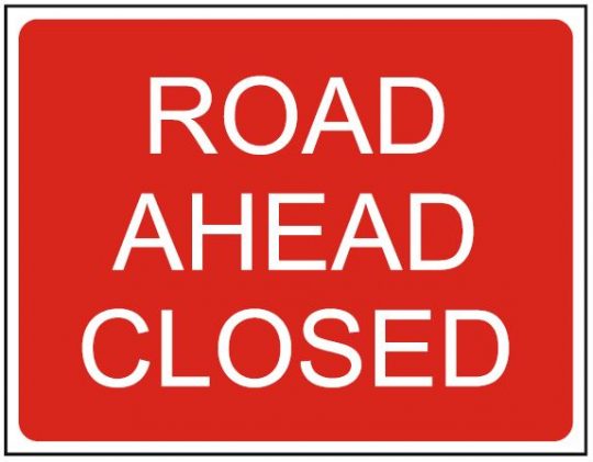 Road Ahead Closed